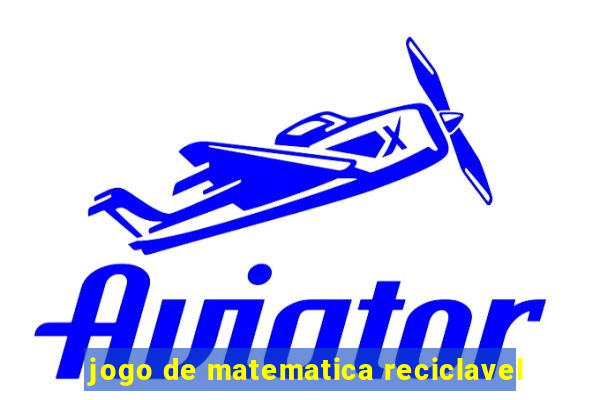 jogo de matematica reciclavel